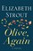 OLIVE AGAIN -LP, STROUT,  Elizabeth - Gebonden - 9781643583815