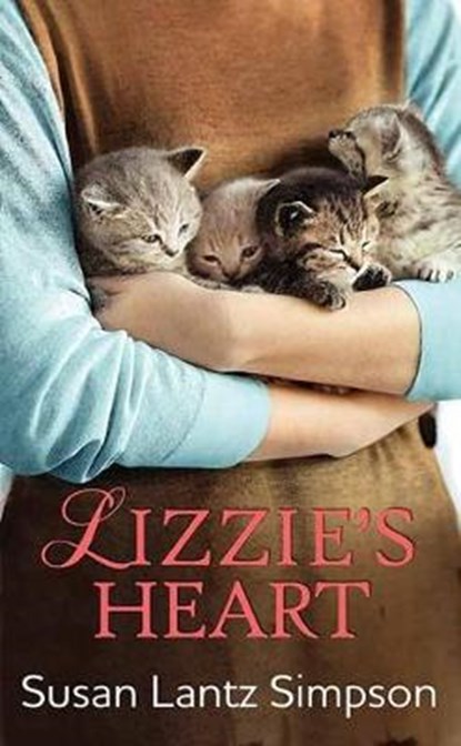 LIZZIES HEART -LP, SIMPSON,  Susan Lantz - Gebonden - 9781643588094