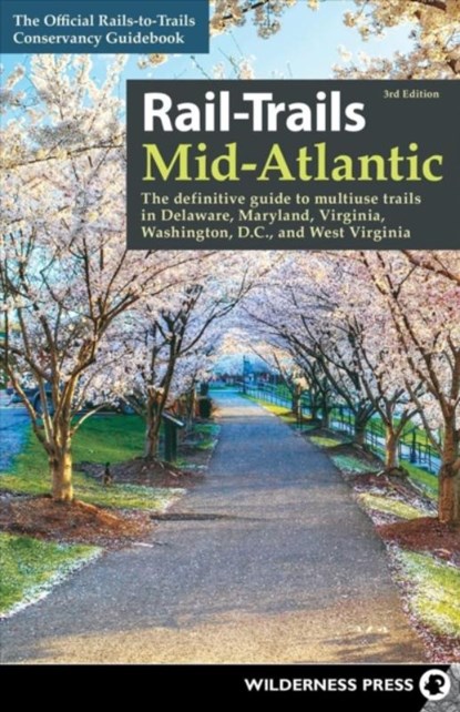 Rail-Trails Mid-Atlantic, Rails-To-Trails Conservancy - Paperback - 9781643590851