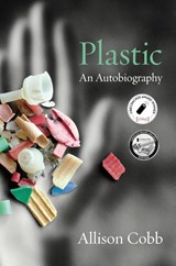 Plastic - Allison Cobb - 9781643620381