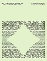 Active Reception - Noah Ross - 9781643620398