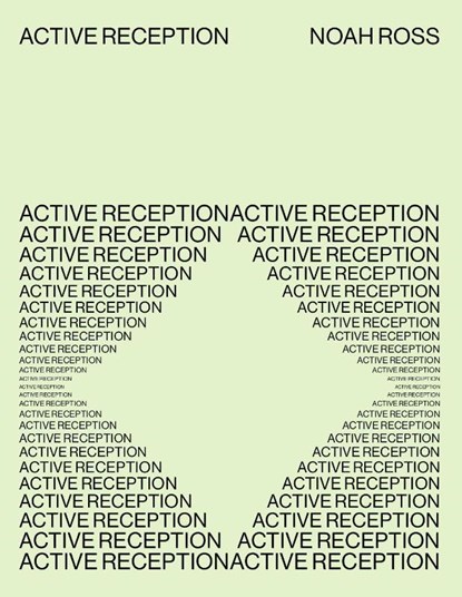 Active Reception, Noah Ross - Paperback - 9781643620398