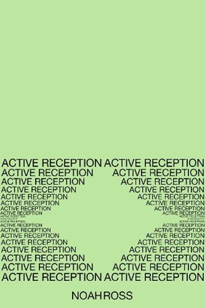 Active Reception, Noah Ross - Paperback - 9781643620398