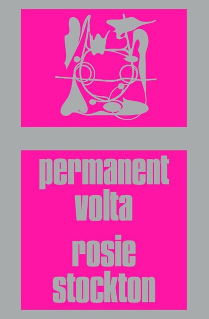 Permanent Volta, Rosie Stockton - Paperback - 9781643620756