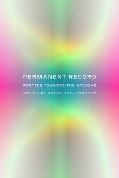 Permanent Record, Naima Yael Tokunow - Paperback - 9781643622422