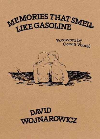 Memories That Smell Like Gasoline, David Wojnarowicz - Gebonden - 9781643622712