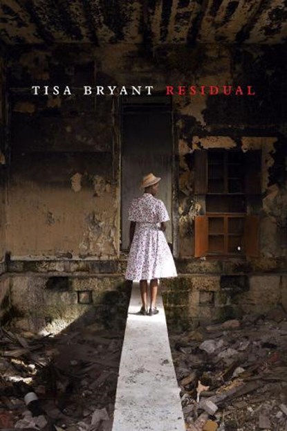 Residual, Tisa Bryant - Paperback - 9781643622965