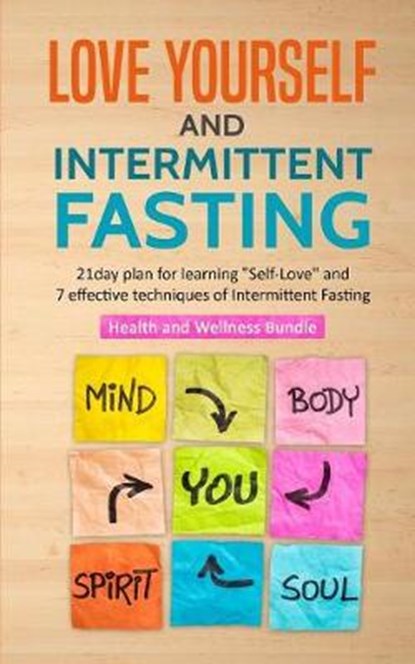Love Yourself and Intermittent Fasting, FLEMING,  Stephen - Paperback - 9781643701479