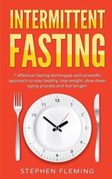 Intermittent Fasting - Stephen Fleming - 9781643701486