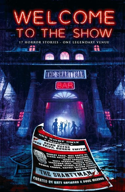 Welcome to the Show, Brian Keene ; John Skip ; Janz Jonathan - Paperback - 9781643704715