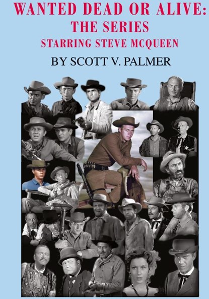Wanted Dead Or Alive, Scott V Palmer - Gebonden - 9781643708652
