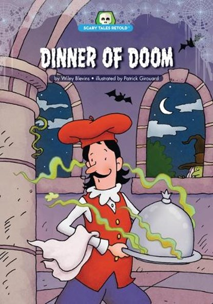 Dinner of Doom: Adapted from Brother's Grimm's "The White Snake", Wiley Blevins - Paperback - 9781643712161