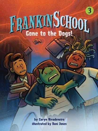 Gone to the Dogs: Book 3, Caryn Rivadeneira - Gebonden - 9781643713601
