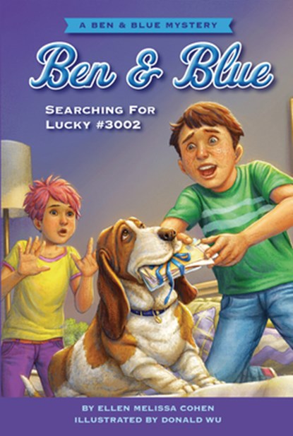 Searching for Lucky #3002: A Ben and Blue Mystery, Ellen Melissa Cohen - Gebonden - 9781643713731