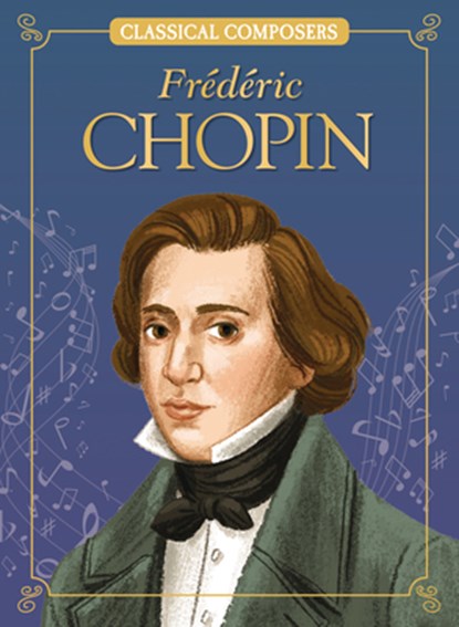 Frederic Chopin, Joanne Mattern - Paperback - 9781643714318