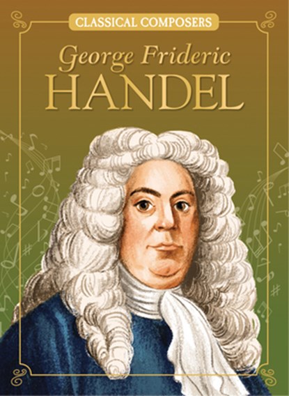 George Frideric Handel, Joanne Mattern - Paperback - 9781643714554