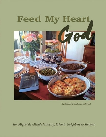 Feed my Heart God, Sandra Orellana - Paperback - 9781643733807