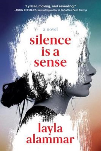 Silence Is a Sense, ALAMMAR,  Layla - Gebonden - 9781643750262