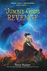 The Jumbie God's Revenge - Tracey Baptiste - 9781643751306