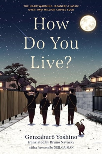 How Do You Live?, Genzaburo Yoshino - Ebook - 9781643751610
