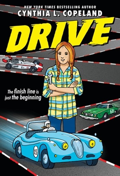 Drive (a Graphic Novel), Cynthia L. Copeland - Gebonden - 9781643751948