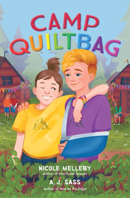 Camp QUILTBAG, A. J. Sass ; Nicole Melleby - Gebonden - 9781643752662