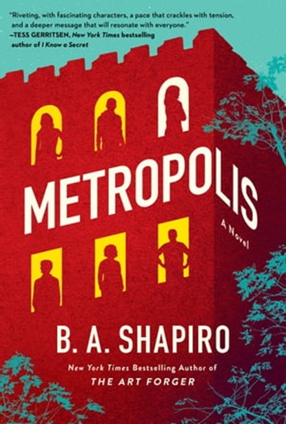 Metropolis, B. A. Shapiro - Ebook - 9781643752945