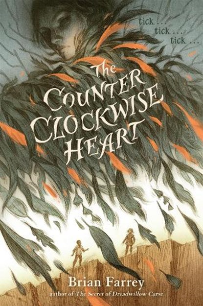 The Counterclockwise Heart, Brian Farrey - Paperback - 9781643753522