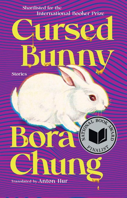 Chung, B: Cursed Bunny, Bora Chung - Paperback - 9781643753607
