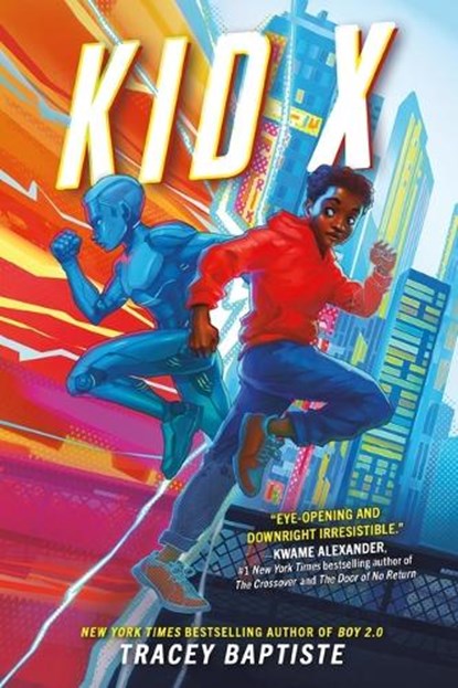 Kid X, Tracey Baptiste - Gebonden - 9781643753829