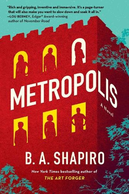 Metropolis, B. A. Shapiro - Paperback - 9781643753881