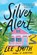 Silver Alert, Lee Smith - Paperback - 9781643755809