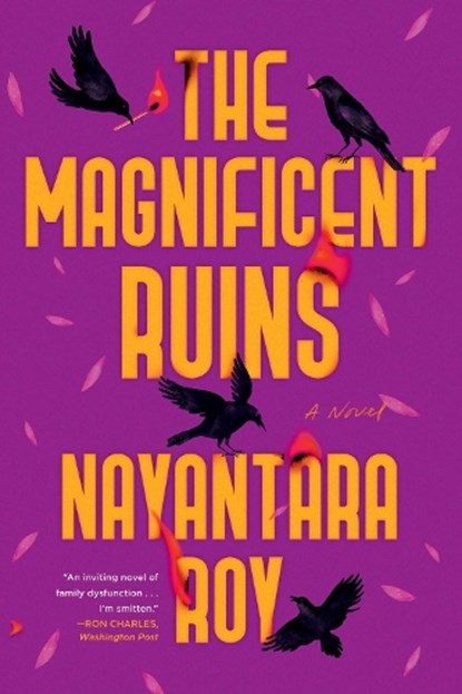 The Magnificent Ruins, Nayantara Roy - Paperback - 9781643755861