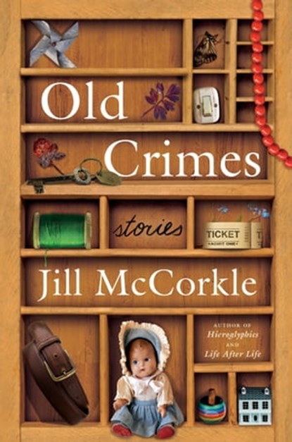 Old Crimes, Jill McCorkle - Ebook - 9781643755984
