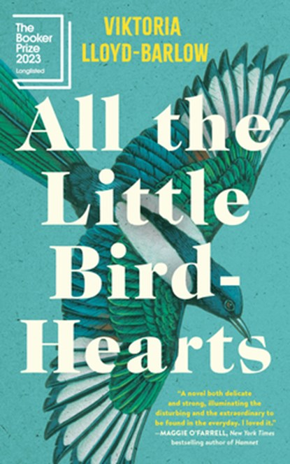 All the Little Bird-Hearts, Viktoria Lloyd-Barlow - Paperback - 9781643756615
