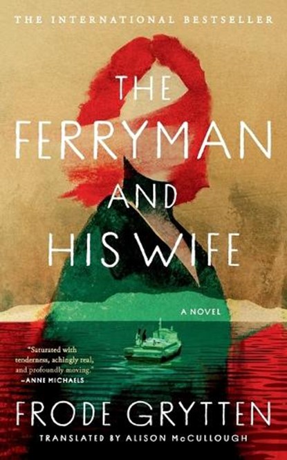 The Ferryman and His Wife, Frode Grytten - Paperback - 9781643757452