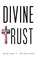 Divine Trust, MCDONALD,  Andrew T - Paperback - 9781643789125