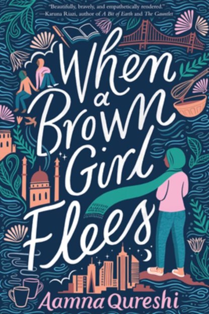 When a Brown Girl Flees, Aamna Qureshi - Gebonden - 9781643795058