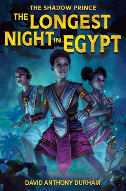 The Longest Night in Egypt, David Anthony Durham - Gebonden - 9781643796093