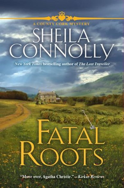 Fatal Roots, Sheila Connolly - Ebook - 9781643852409