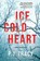 Ice Cold Heart, P. J. Tracy - Paperback - 9781643856087
