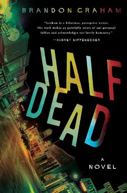 Half Dead, Brandon Graham - Gebonden - 9781643858227