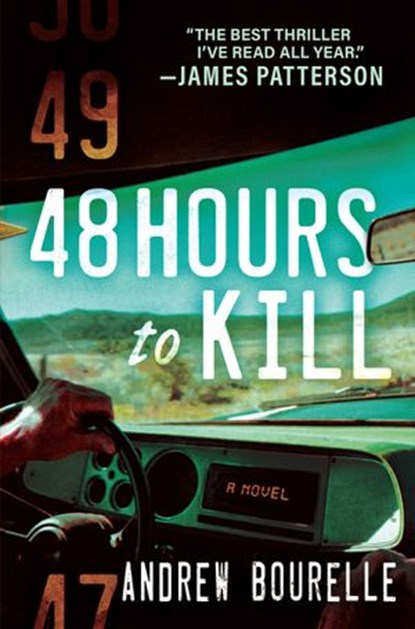 48 Hours to Kill, Andrew Bourelle - Ebook - 9781643858418