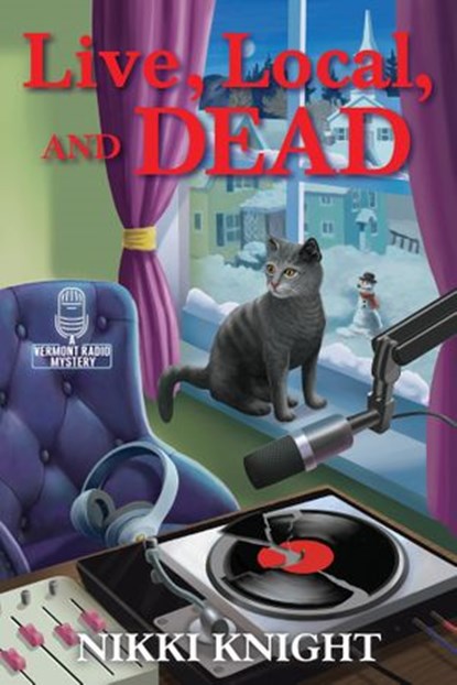 Live, Local, and Dead, Nikki Knight - Ebook - 9781643859460
