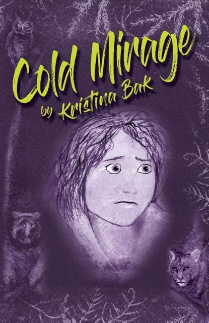 Cold Mirage, Kristina Bak - Paperback - 9781643888903