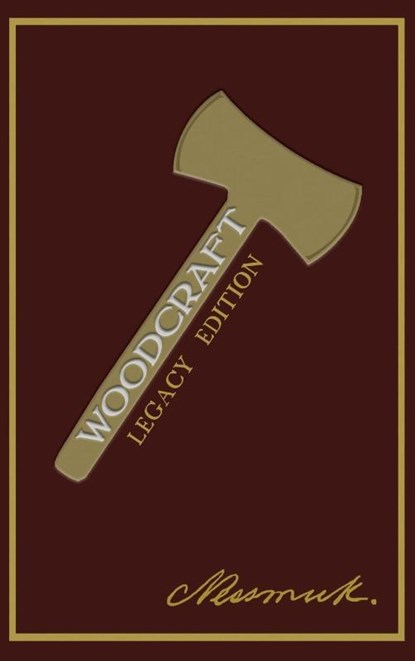 Woodcraft (Legacy Edition), Nessmuk (George W Sears) - Gebonden - 9781643890050