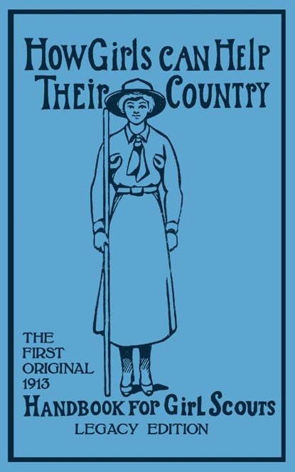 How Girls Can Help Their Country (Legacy Edition), Walter John (W J ) Hoxie - Paperback - 9781643890135