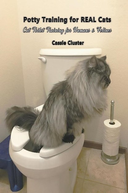 Potty Training for Real Cats, Cassie Cluster - Paperback - 9781643949963