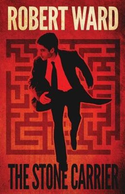 The Stone Carrier, WARD,  Robert - Paperback - 9781643960524