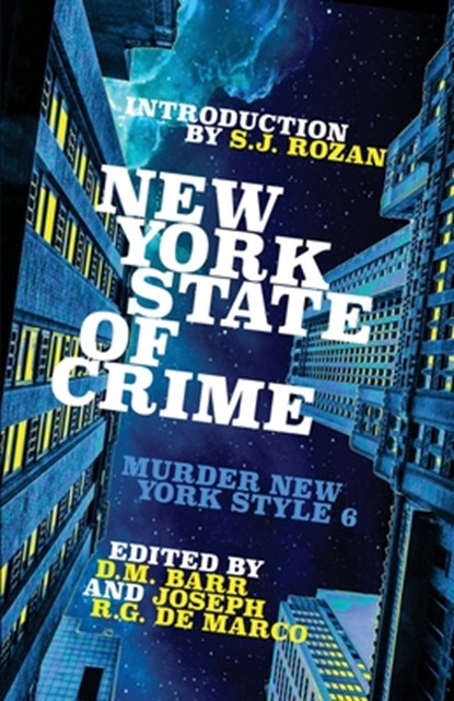 New York State of Crime, D. M. Barr ; Joseph R. G. de Marco - Paperback - 9781643963761